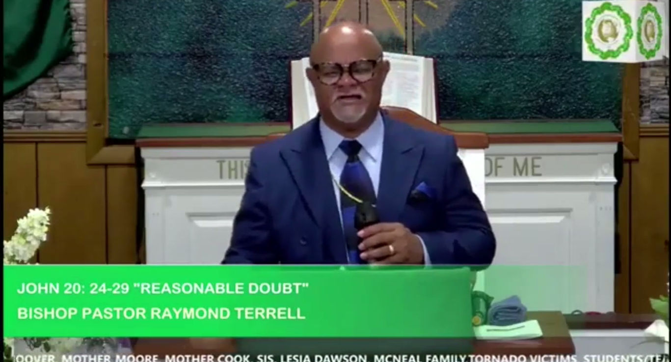 JOHN 20: 24-29 "REASONABLE DOUBT" (STREAMED 08/17/2027)